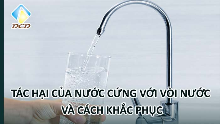 Tác hại của nước cứng với vòi nước