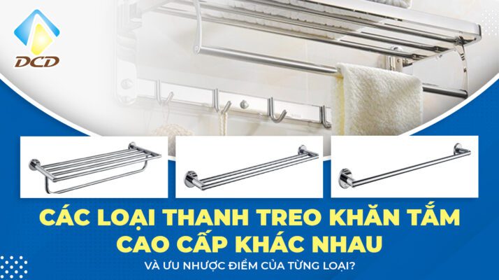 các loại thanh treo khăn tắm