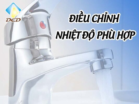 Điều chỉnh nhiệt độ phù hợp