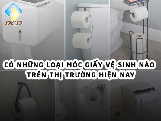 Có những loại móc giấy vệ sinh nào trên thị trường hiện nay
