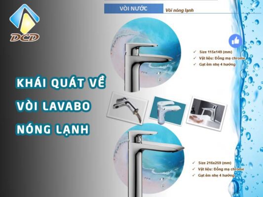Khái quát về vòi lavabo nóng lạnh