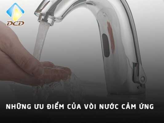 Những ưu điểm của vòi nước cảm ứng