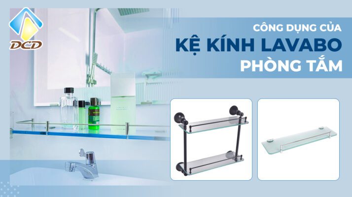 Công dụng của kệ kính lavabo phòng tắm