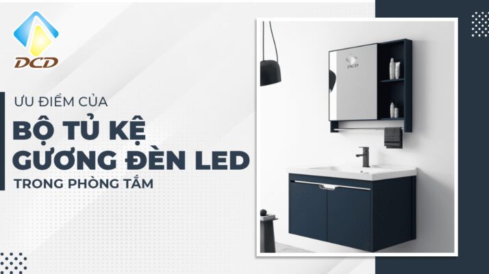 Ưu điểm của bộ tủ kệ gương đèn LED