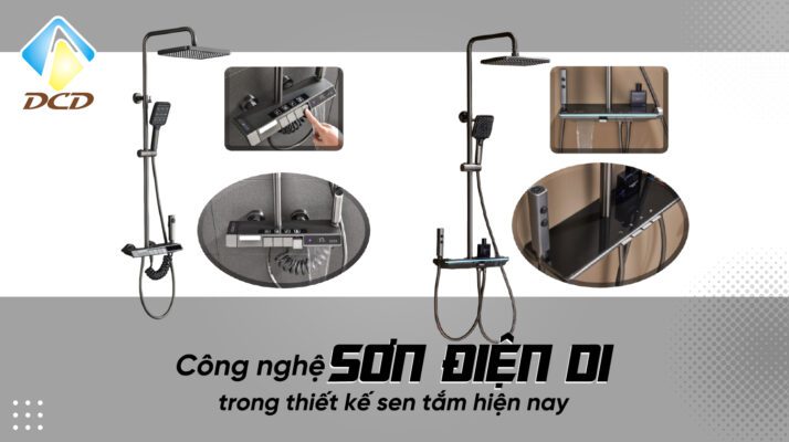 Công nghệ sơn điện di trong thiết kế bộ sen tắm hiện nay