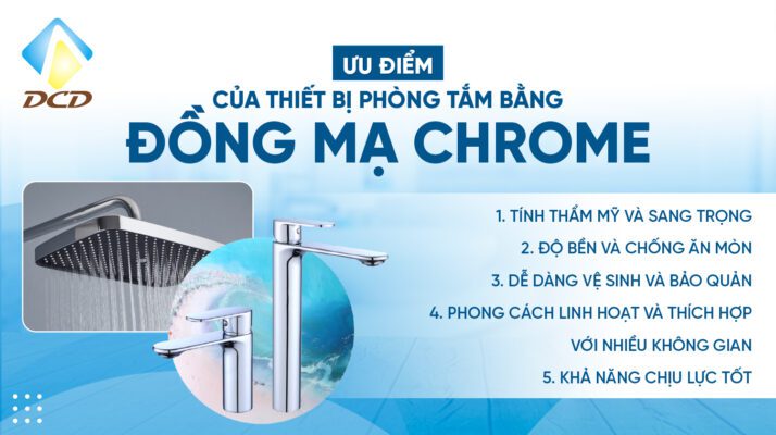 Ưu điểm của thiết bị phòng tắm bằng đồng mạ chrome