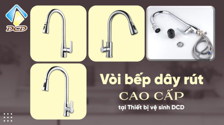 Vòi bếp dây rút cao cấp tại Thiết bị vệ sinh DCD