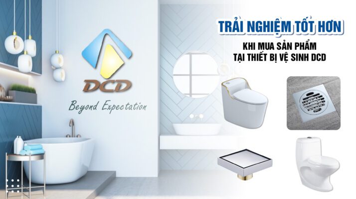Trải nghiệm tốt hơn khi mua sản phẩm tại DCD