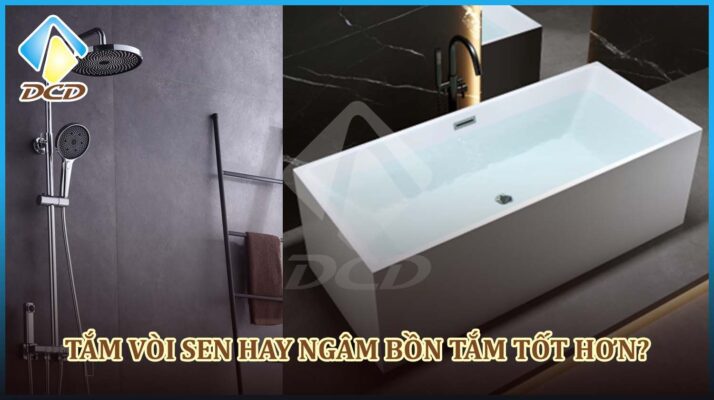 tắm vòi sen hay ngâm bồn